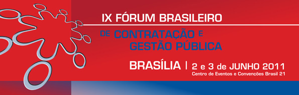 Inscrições abertas para o IX Fórum Brasileiro de Contratação e Gestão Pública