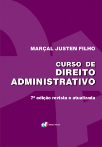 Curso de Direito Administrativo de Marçal Justen Filho já está a venda na livraria virtual
