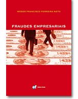 Editora Fórum promove lançamento e sessão de autógrafos da obra Fraudes Empresariais