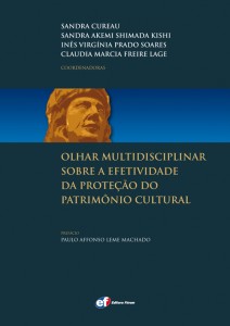 Livro sobre Proteção do Patrimônio Cultural é lançado em São Paulo