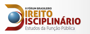 Autores da Editora Fórum lançam livro e participam do II Fórum Brasileiro de Direito Disciplinário