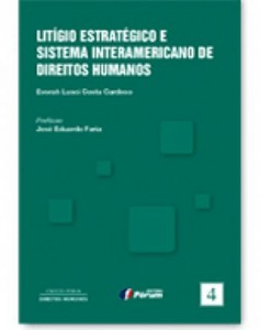 Fórum lança obra sobre sistema interamericano  de direitos humanos