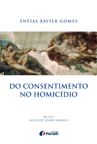 Livro sobre consentimento no homicídio será lançado em Belo Horizonte