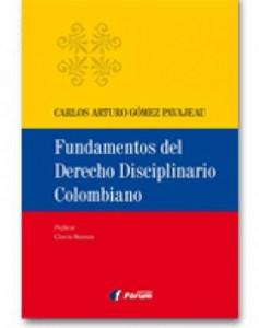 Fórum lança obra em espanhol sobre Direito Disciplinário colombiano