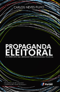 Recife sedia lançamento de obra sobre Propaganda Eleitoral