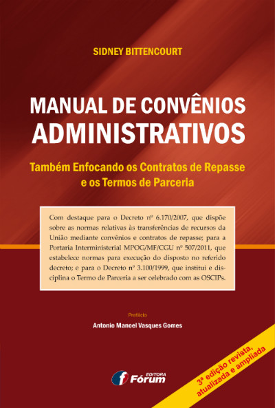 Manual de Convênios Administrativos, de Sidney Bittencourt, ganha 3ª edição atualizada e ampliada