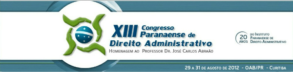 Curitiba vai sediar em agosto o XIII Congresso Paranaense de Direito Administrativo