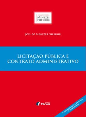 Obra de Joel de Menezes Niebuhr discorre sobre o polêmico temário das licitações públicas e contratos administrativos