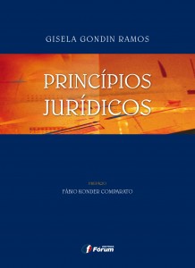 Obra de Gisela Gondin Ramos é um completo tratado em língua portuguesa sobre os princípios jurídicos