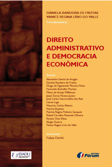 Livro “Direito Administrativo e Democracia Econômica” será lançado no Congresso de Direito Administrativo do Estado do Rio de Janeiro