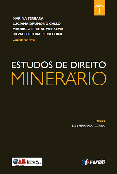 Obra sobre Direito Minerário será lançada em Seminário do tema em Belo Horizonte