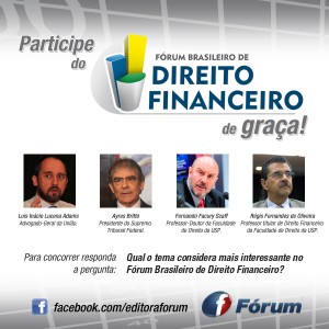Promoção Fórum Brasileiro de Direito Financeiro