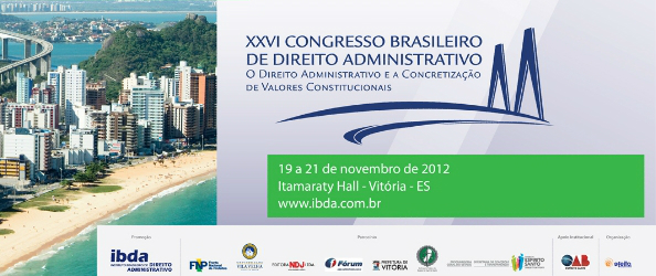 Fórum presente no XXVI Congresso Brasileiro de Direito Administrativo